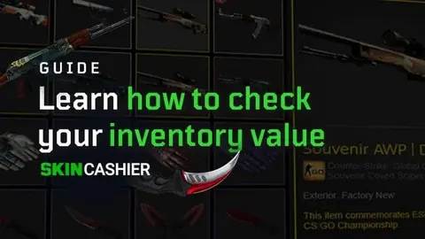 How To Check Your CS2 Inventory Value?