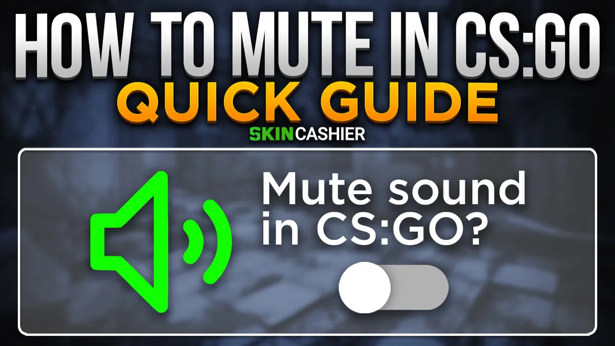 Stummschalten in CSGO: Kurzanleitung