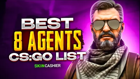 Best 8 CSGO Agents List in 2022