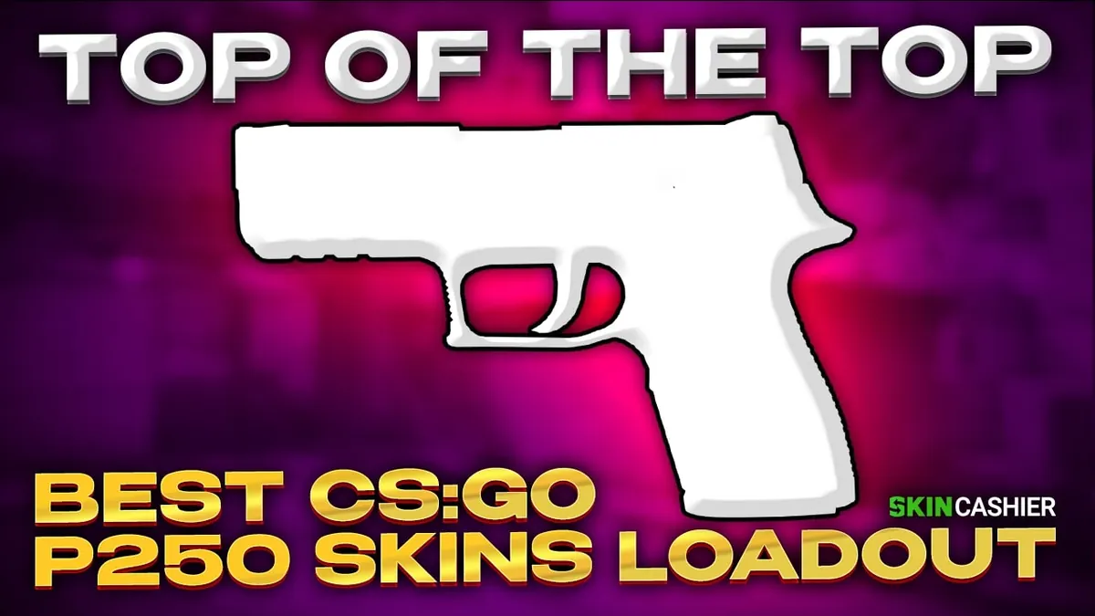 The best P250 skins in CS2
