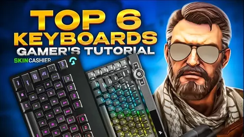 Gamer's Tutorial: TOP 6 Counter Strike Keyboards