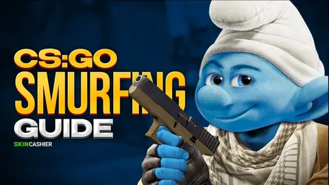CS:GO Smurfing Guide
