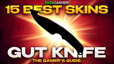 The Gamer's Guide: 15 Best Gut Knife Skins in 2022
