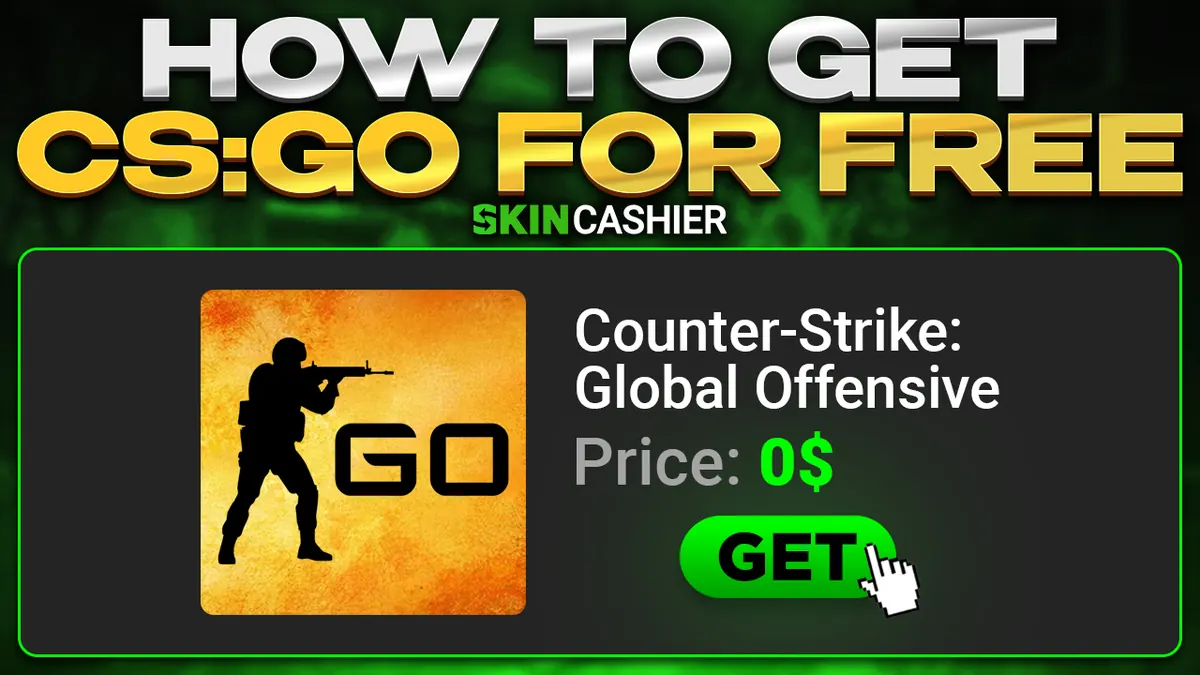 How To Get CS:GO For Free 2023