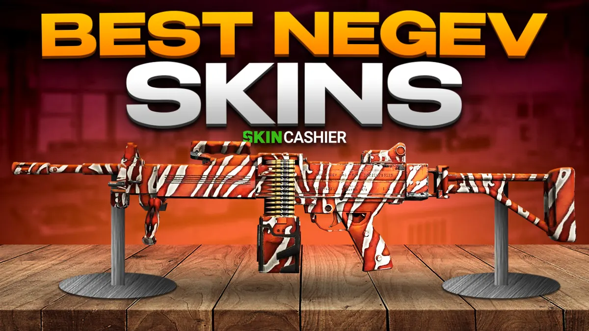Best Negev Skins