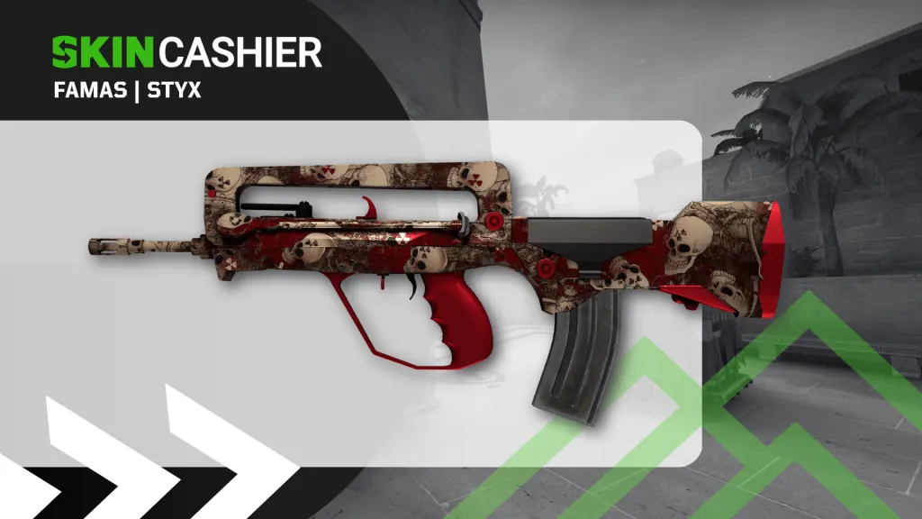 Famas | Styx