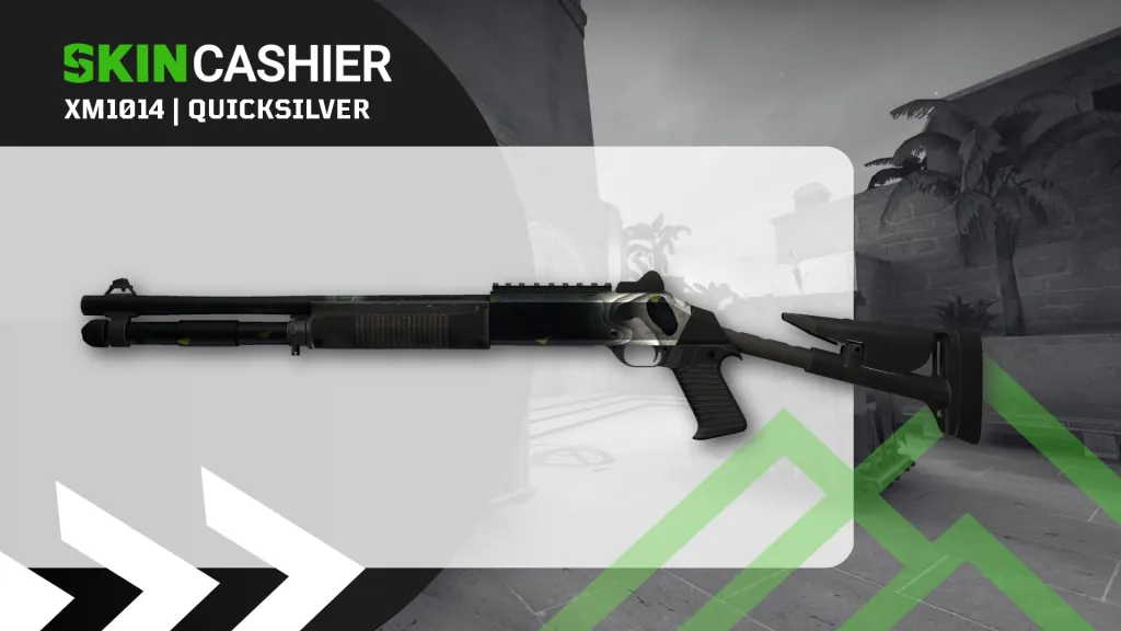 XM1014 | Quicksilver