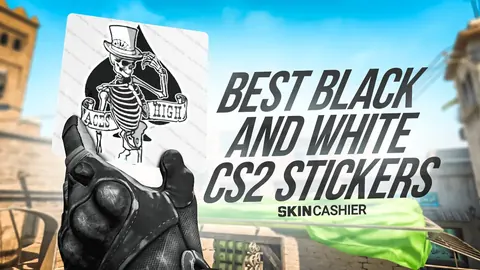 Best Black And White CS2 Stickers